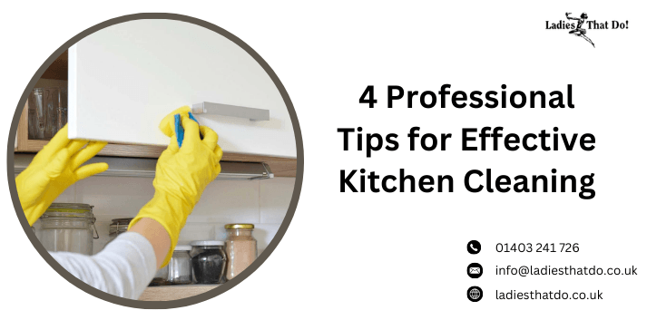 4 Professional Tips for Effective Kitchen Cleaning